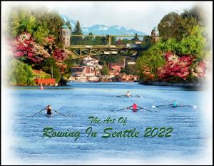 The Art Of Rowing In Seattle