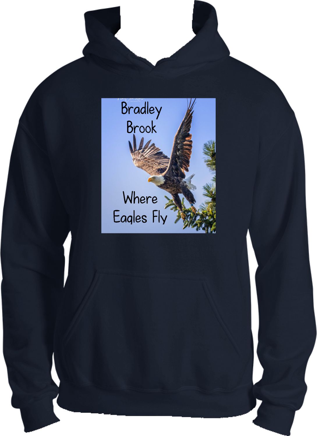 Bradley Brook Where Eagle Fly Hoodie 1