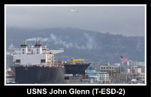 USNS John Glenn (T-ESD-2) at the Port of Oakland