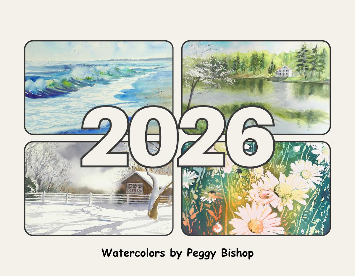 Watercolors by Peggy Bishop 2026 Calendar