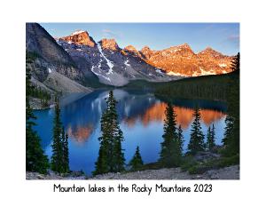 Mountain lakes in the Rocky Mountains 2023