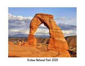 Arches National Park 2023