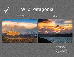 Wild Patagonia 2027 Calendar