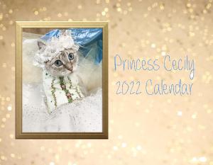 2022 Princess Cecily Calendar