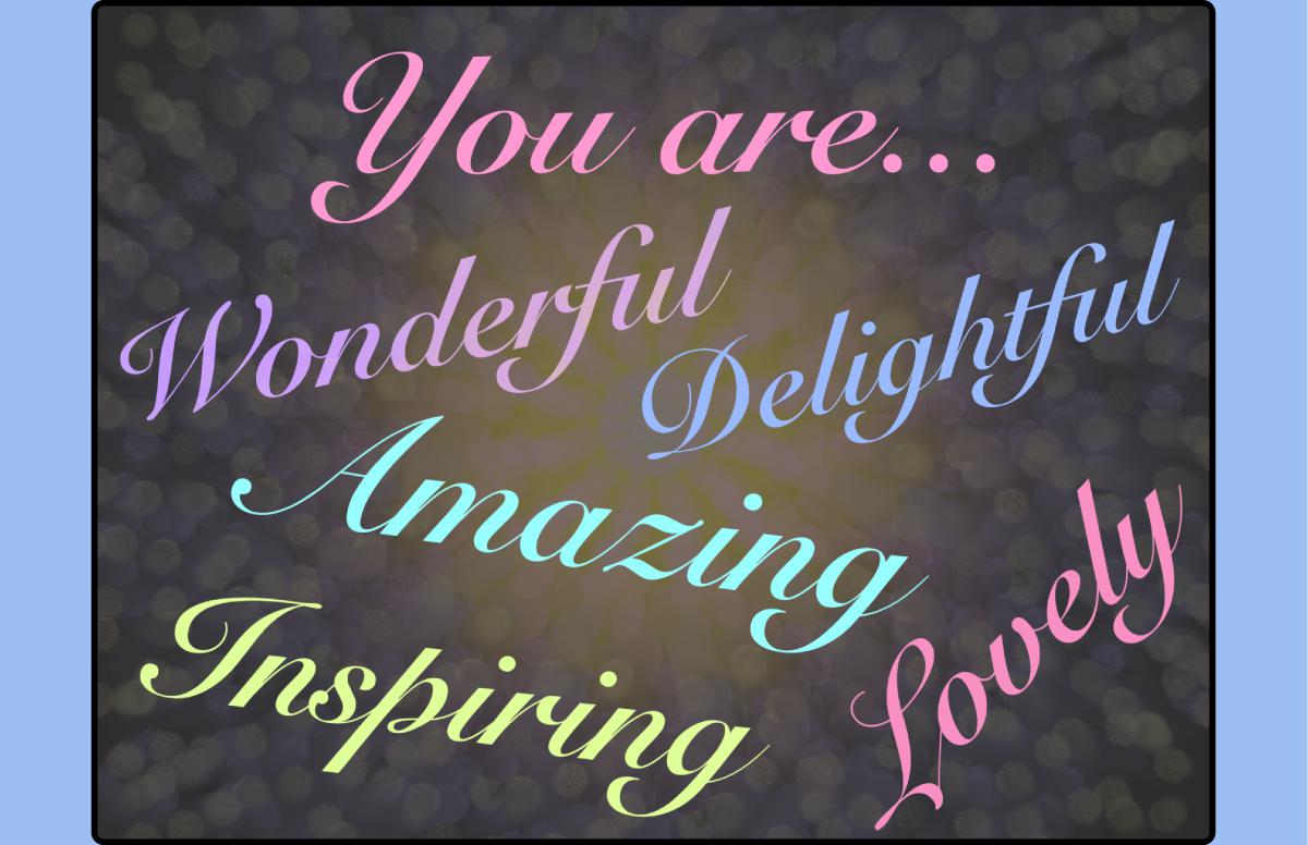 You are… Poster of Encouragement