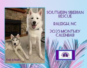 Southern Siberian Rescue 2023 Monthly Calendar
