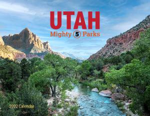 2022 UTAH Mighty 5 Parks Calendar