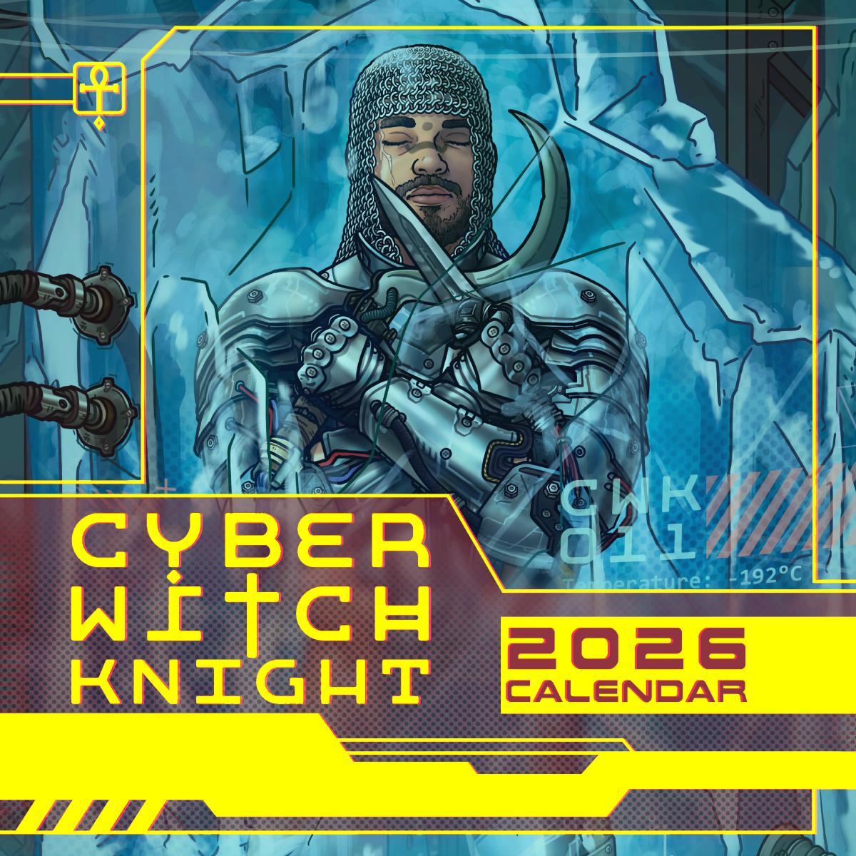 Cyber_Witch_Knight 2026 Calendar [12x12in]