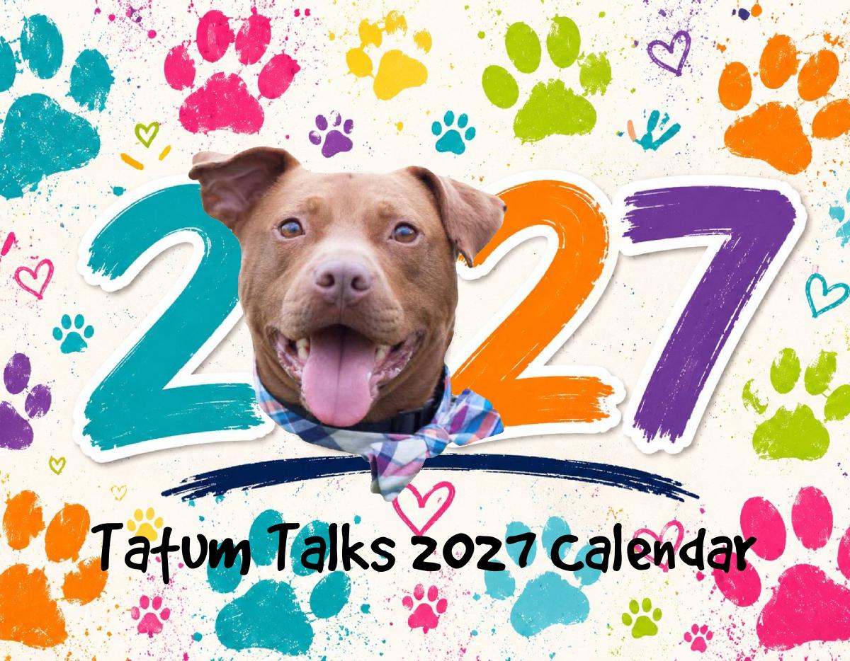 Tatum Talks 2027 Calendar