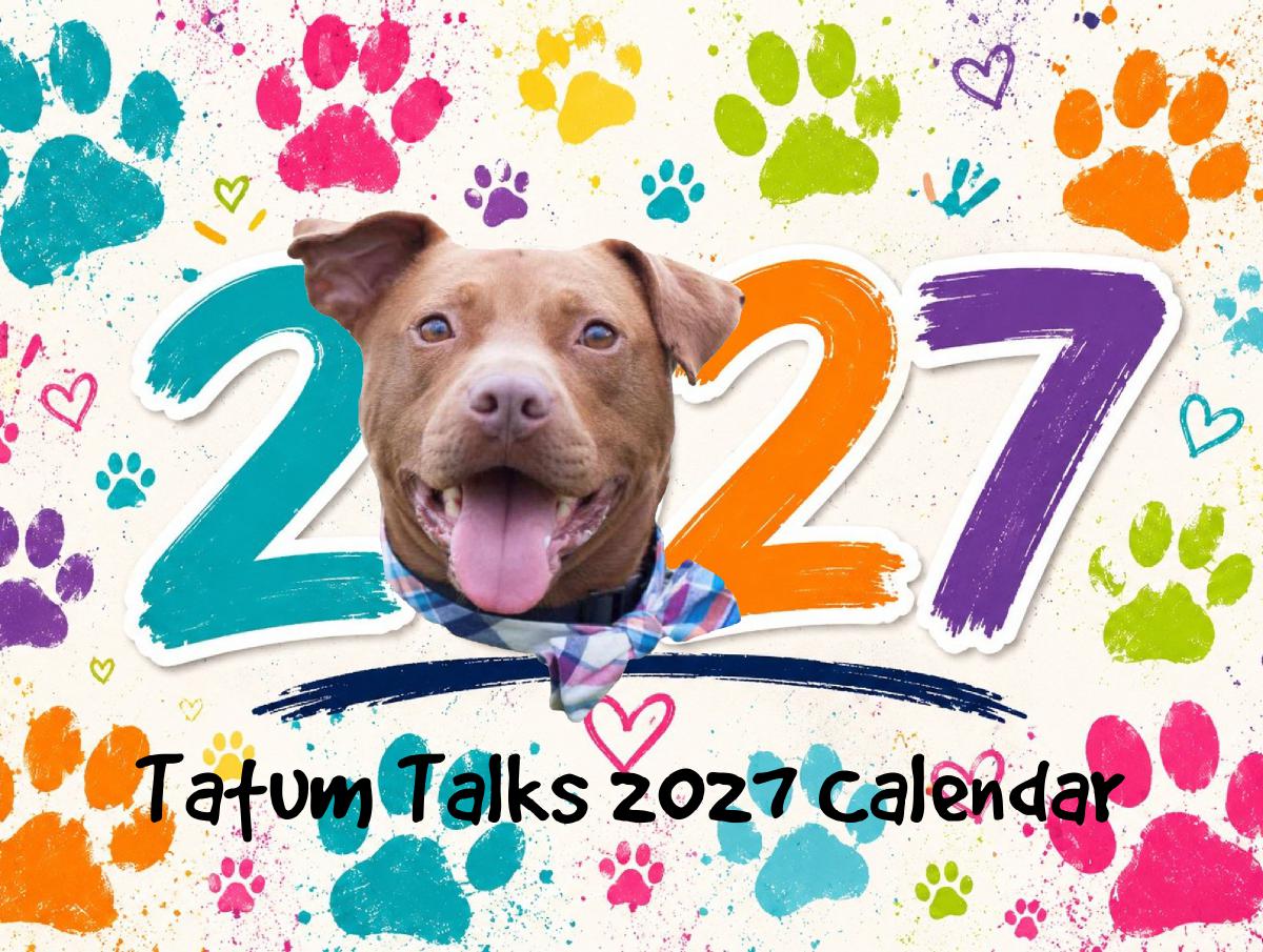 Tatum Talks 2027 Calendar