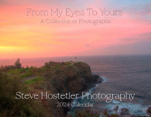 Steve Hostetler Photography 2024 Calendar
